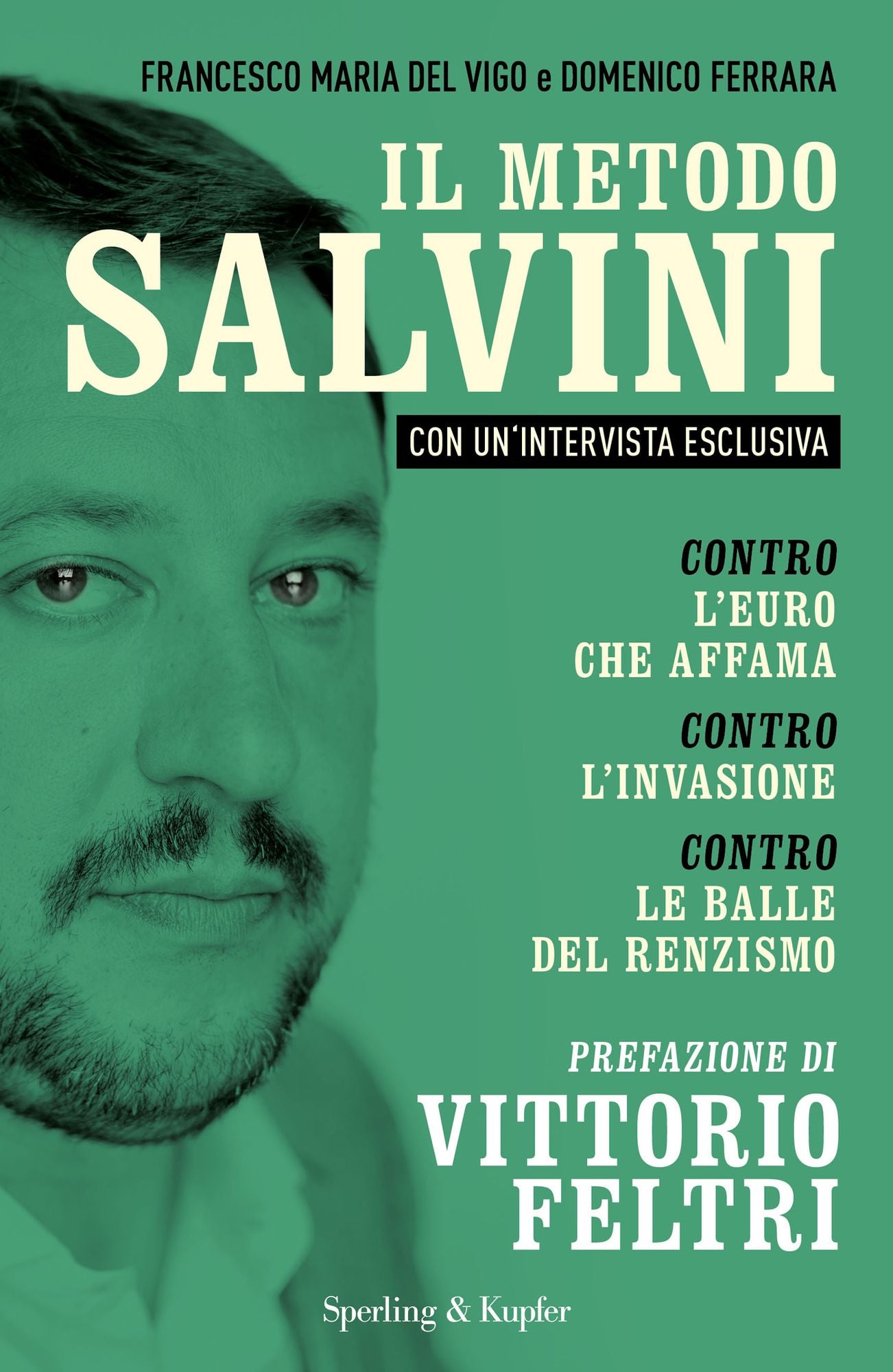 Il metodo Salvini