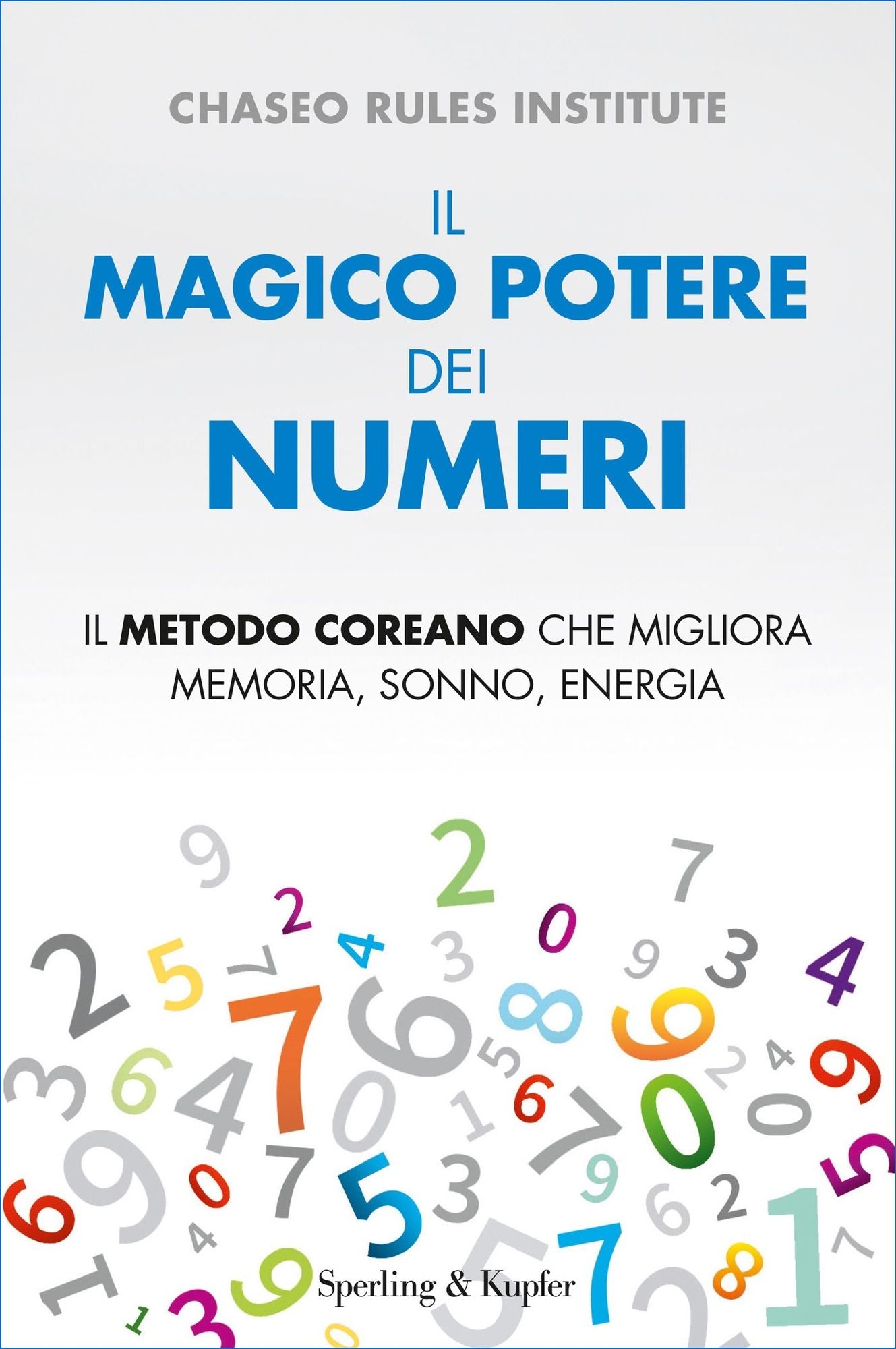 Il magico potere dei numeri
