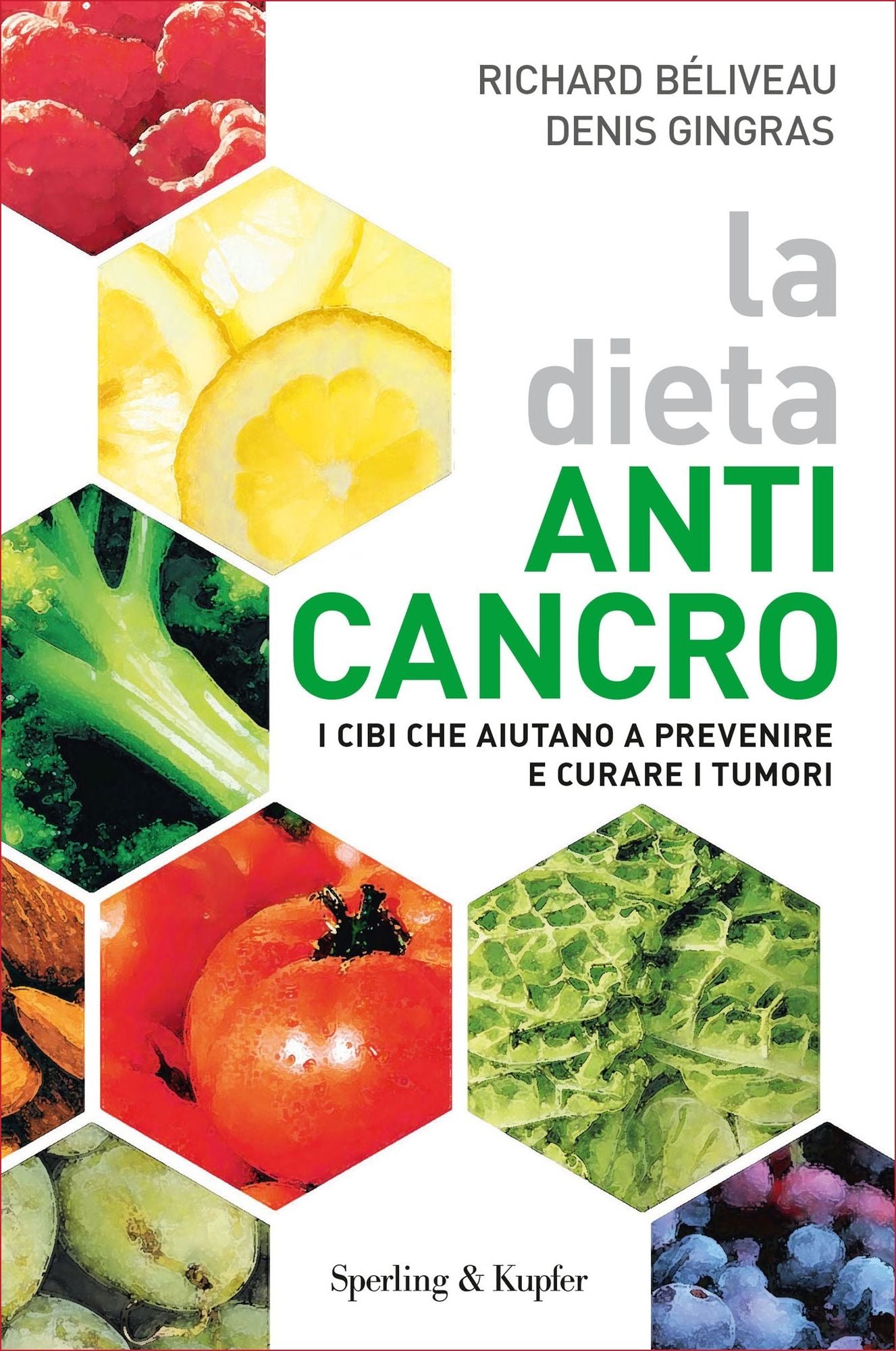La dieta anti-cancro