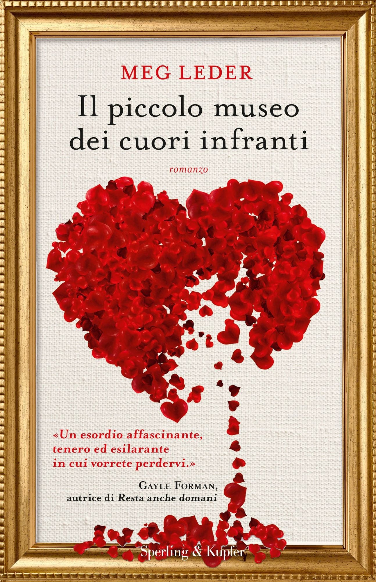 Il piccolo museo dei cuori infranti