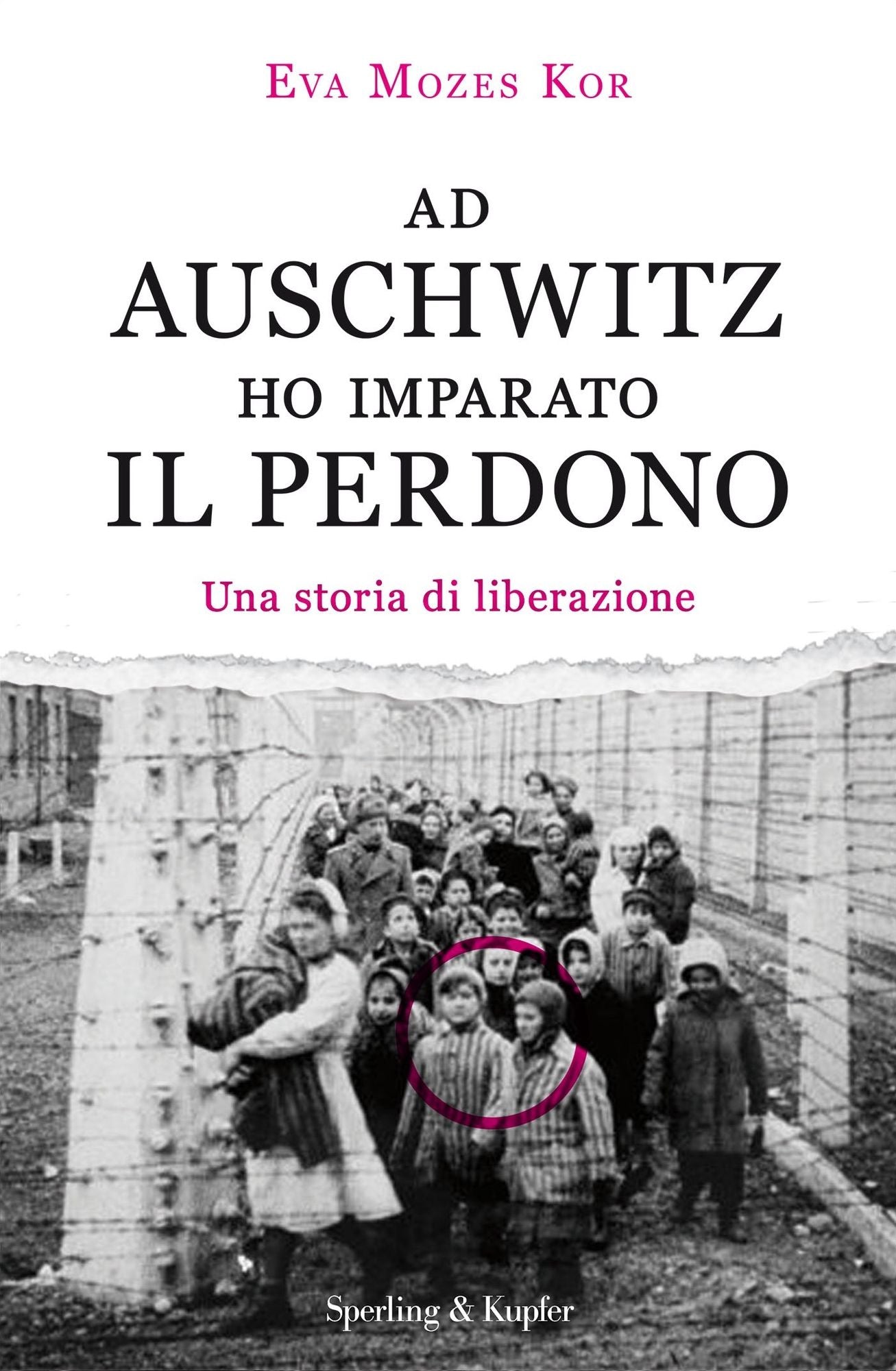 Ad Auschwitz ho imparato il perdono