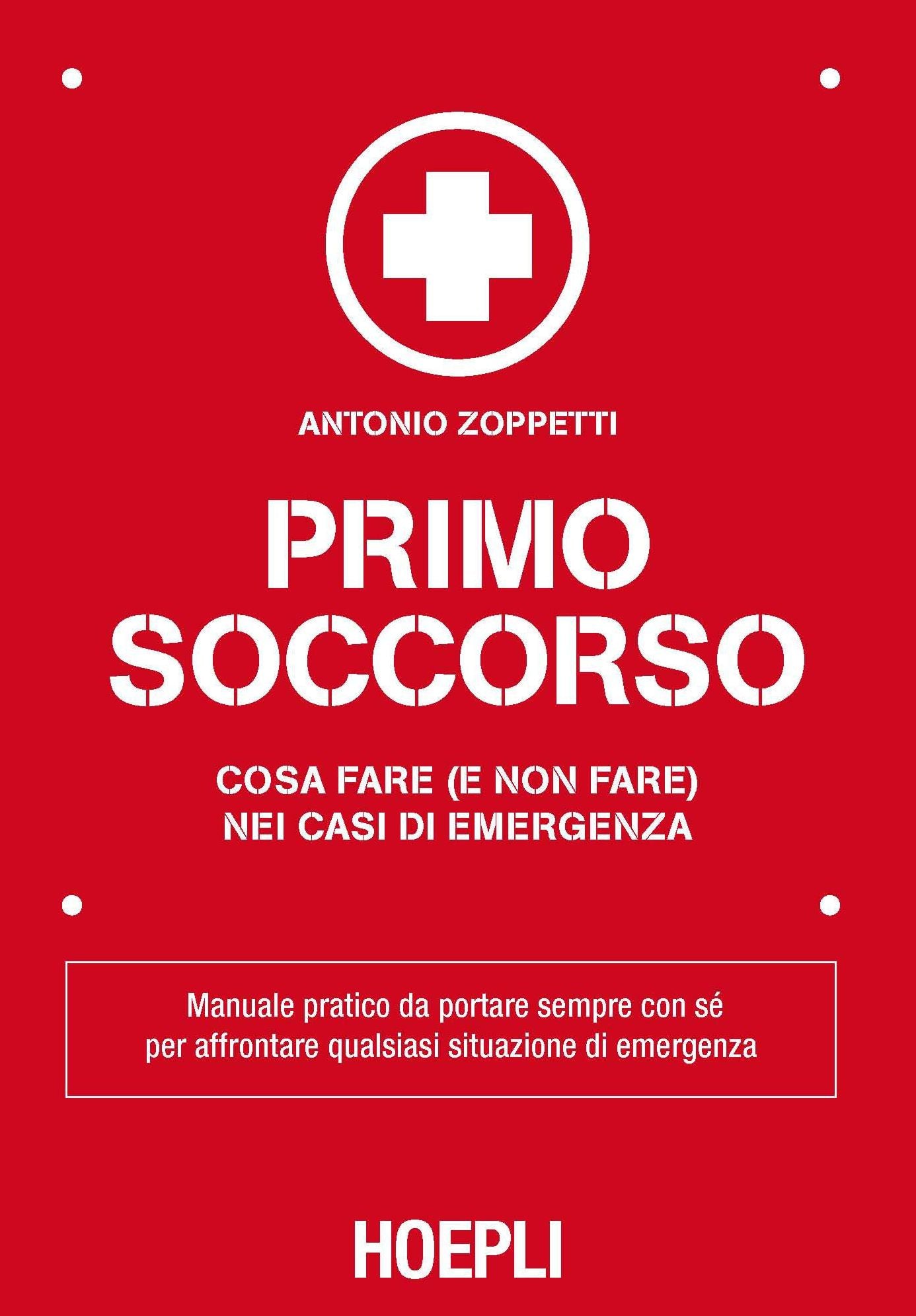 Primo Soccorso: Cosa fare (e non fare) nei casi di emergenza
