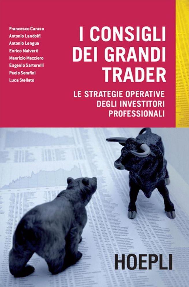 I consigli dei grandi trader
