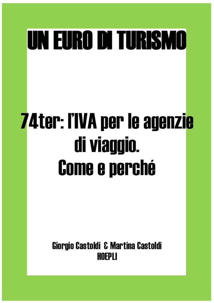 74ter: l'IVA per le agenzie di viaggio