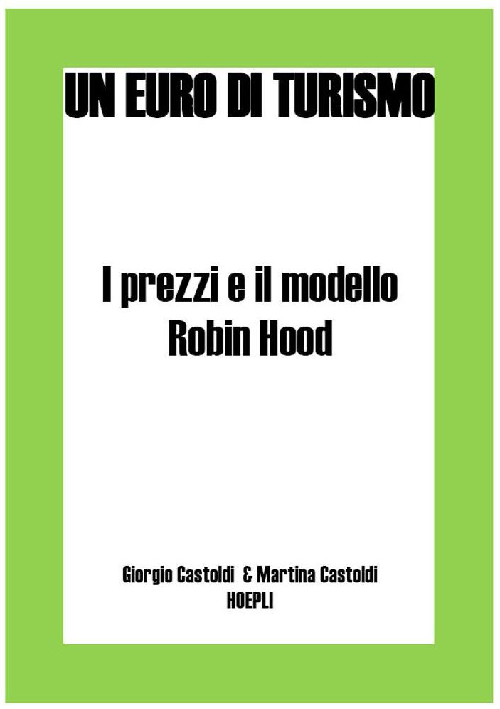 I prezzi e il modello Robin Hood