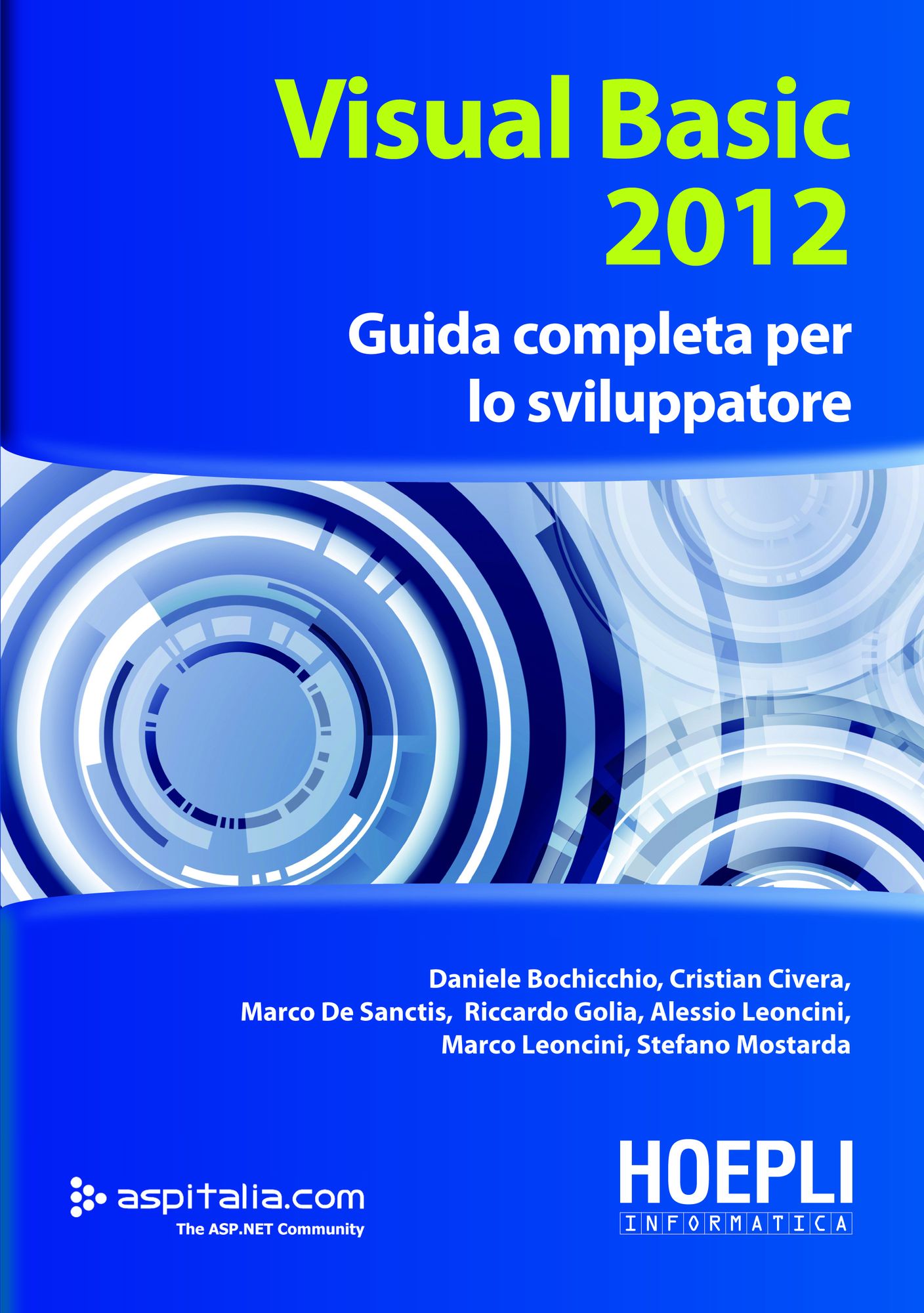 Visual Basic 2012: Guida completa per lo sviluppatore