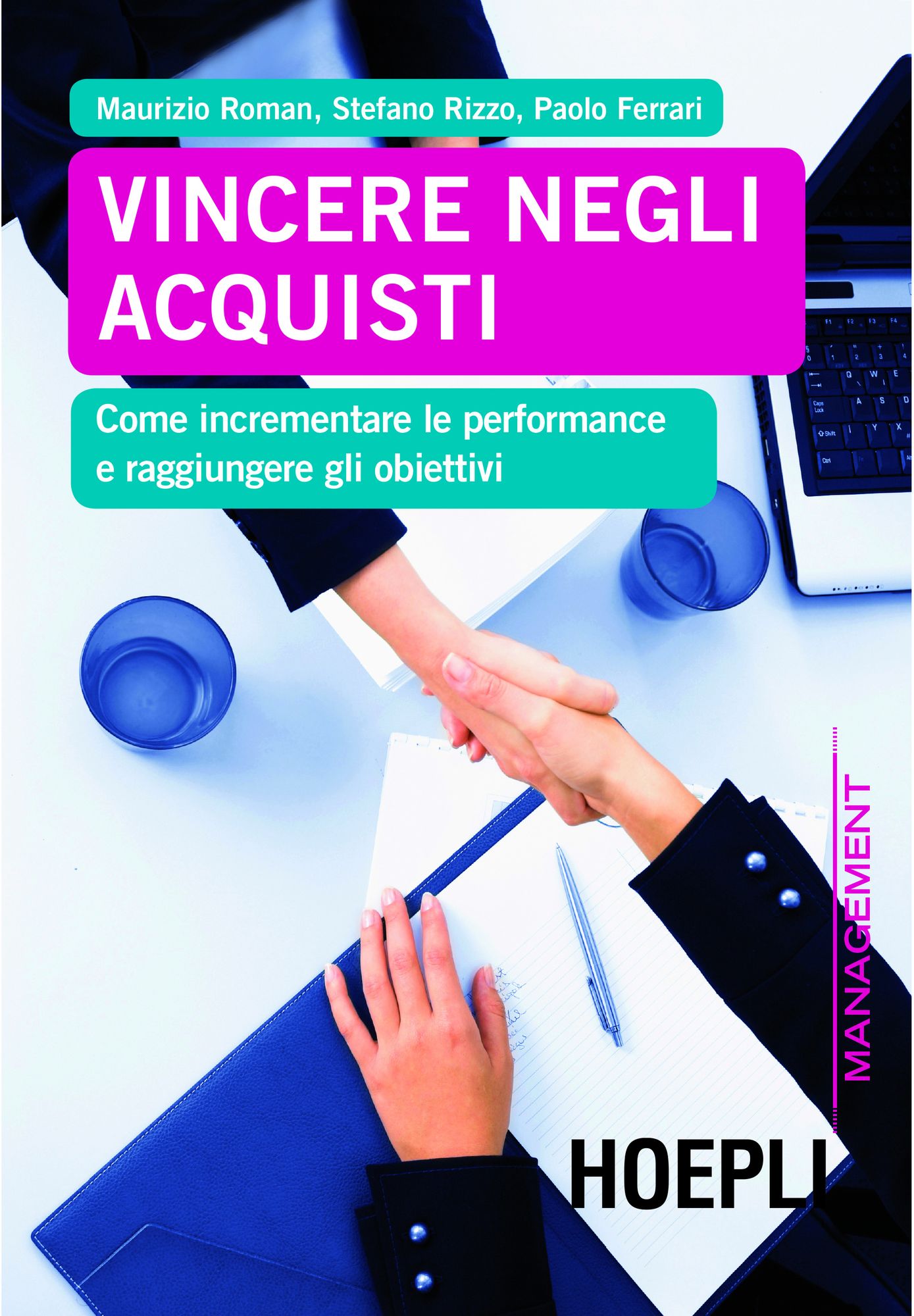 Vincere negli acquisti: Come incrementare le performance e raggiungere gli obiettivi