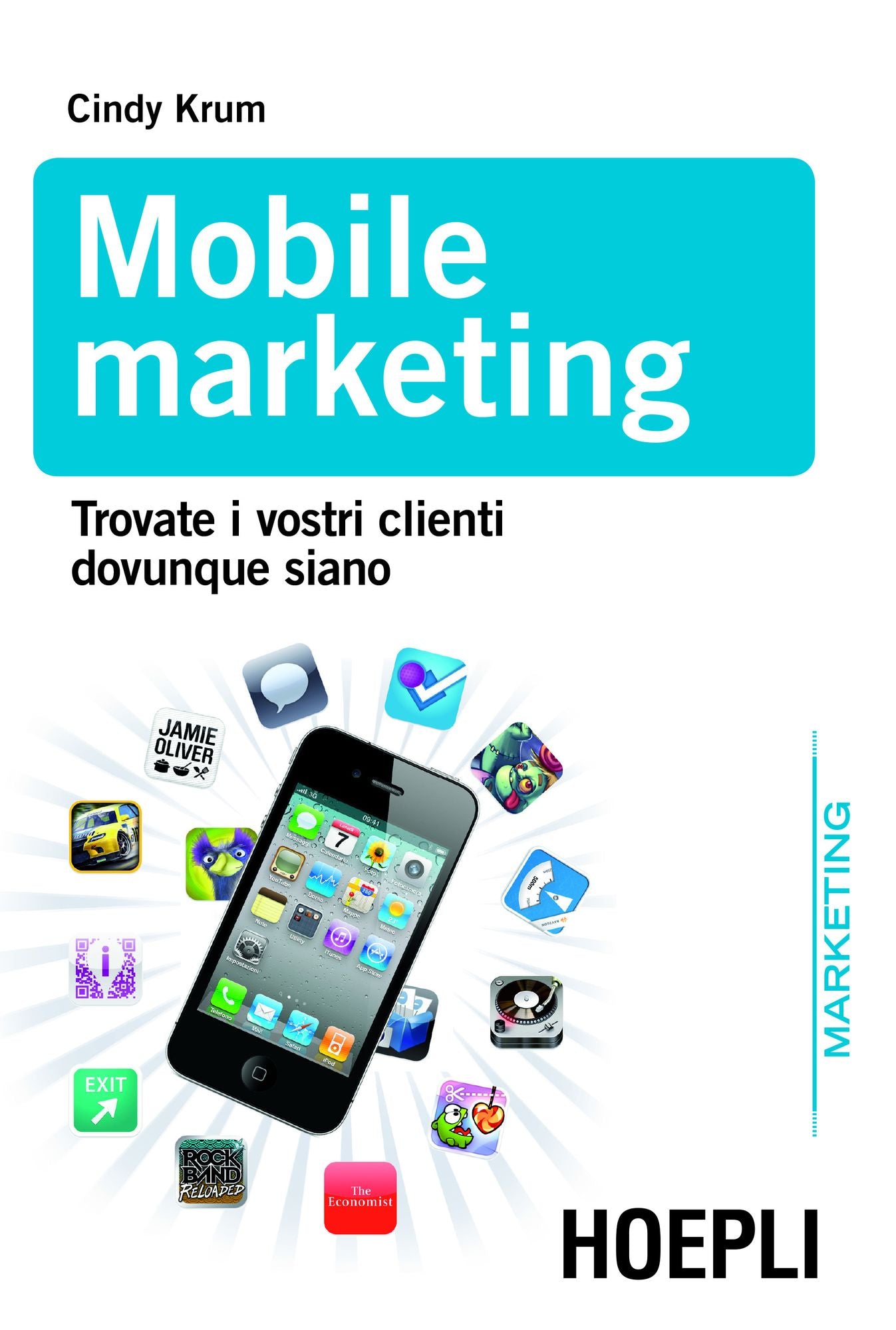 Mobile marketing: Trovare i vostri clienti dovunque siano