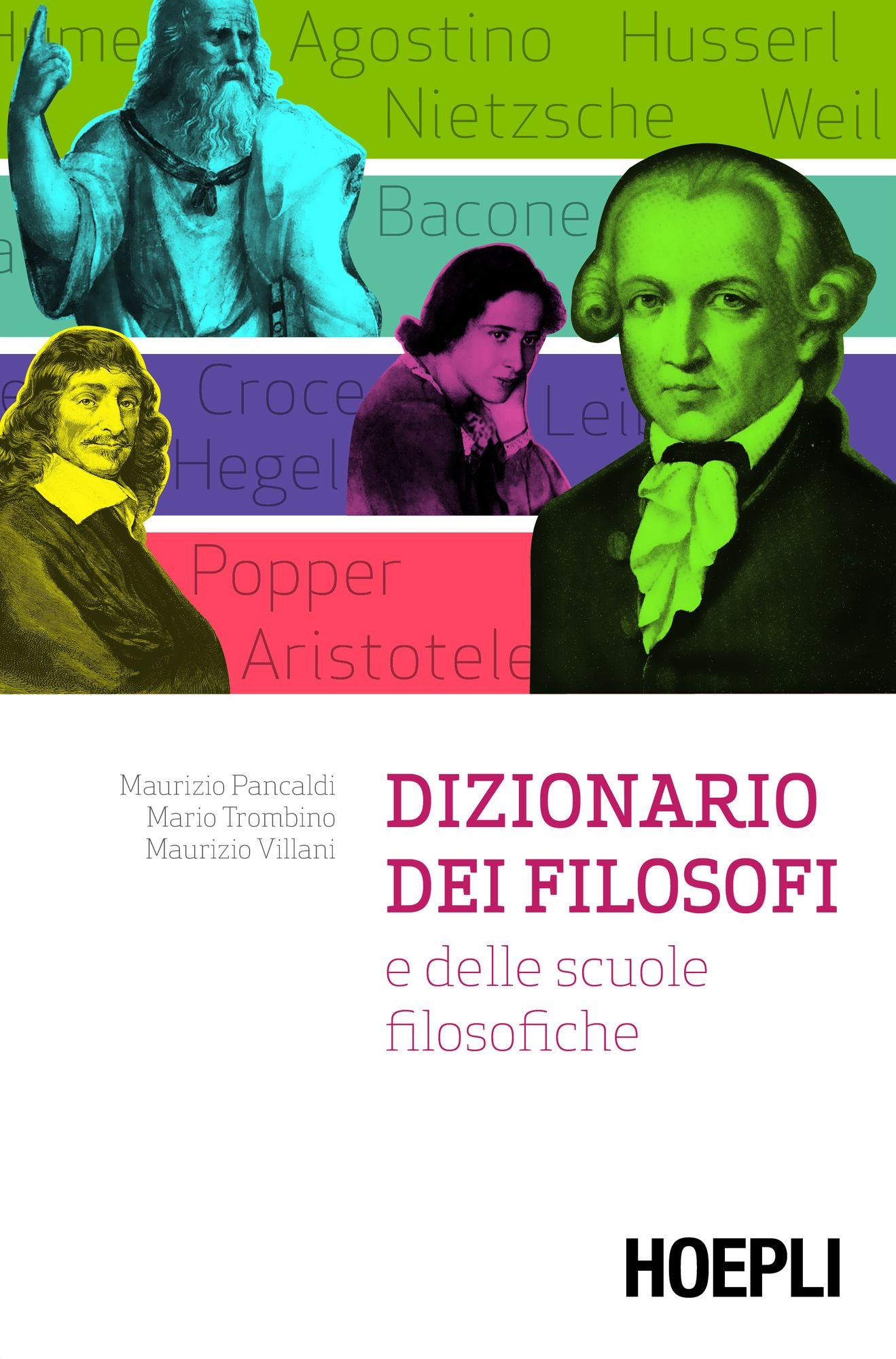 Dizionario dei filosofi: e delle scuole filosofiche