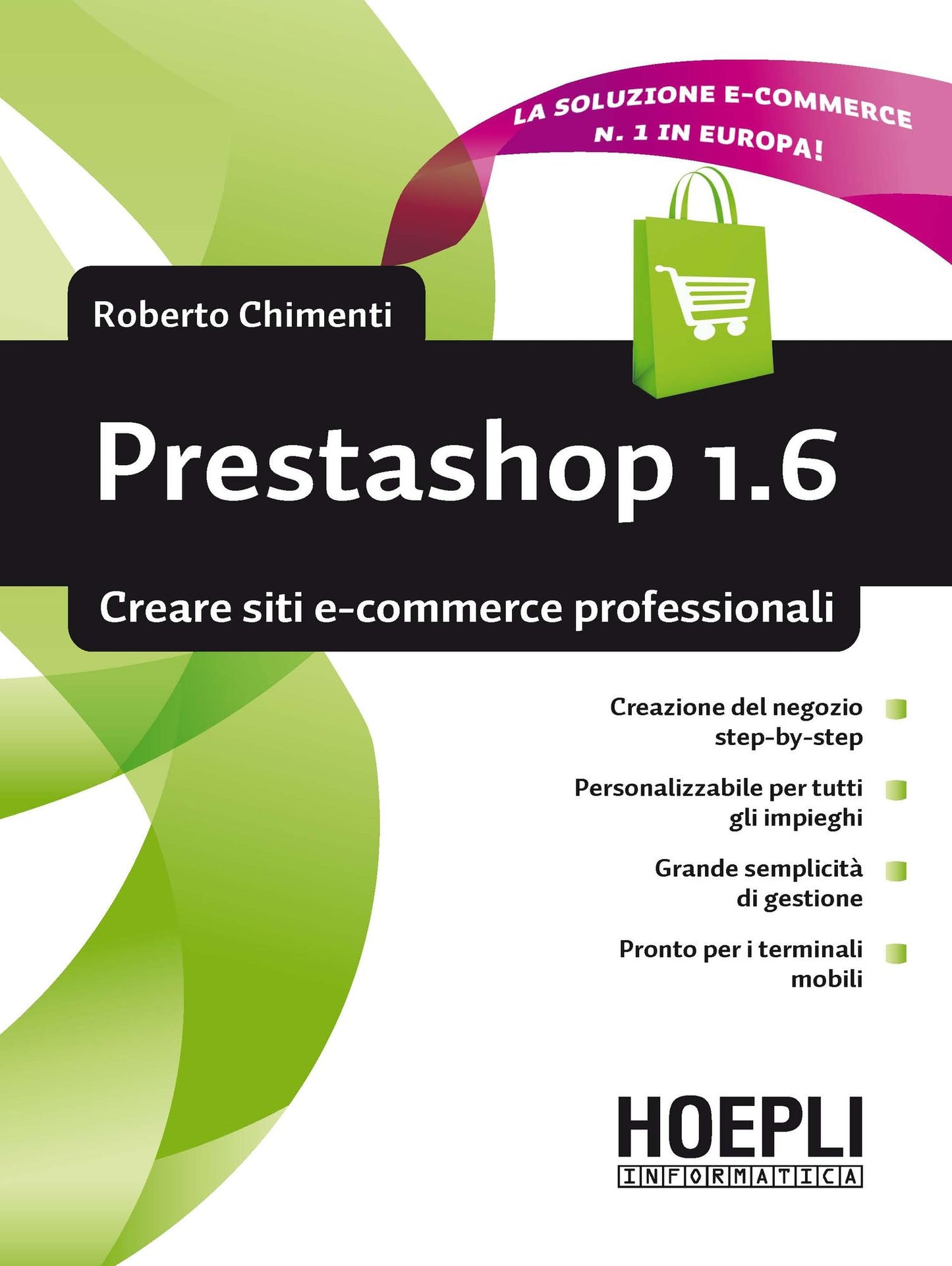 Prestashop 1.6: Creare siti e-commerce professionali
