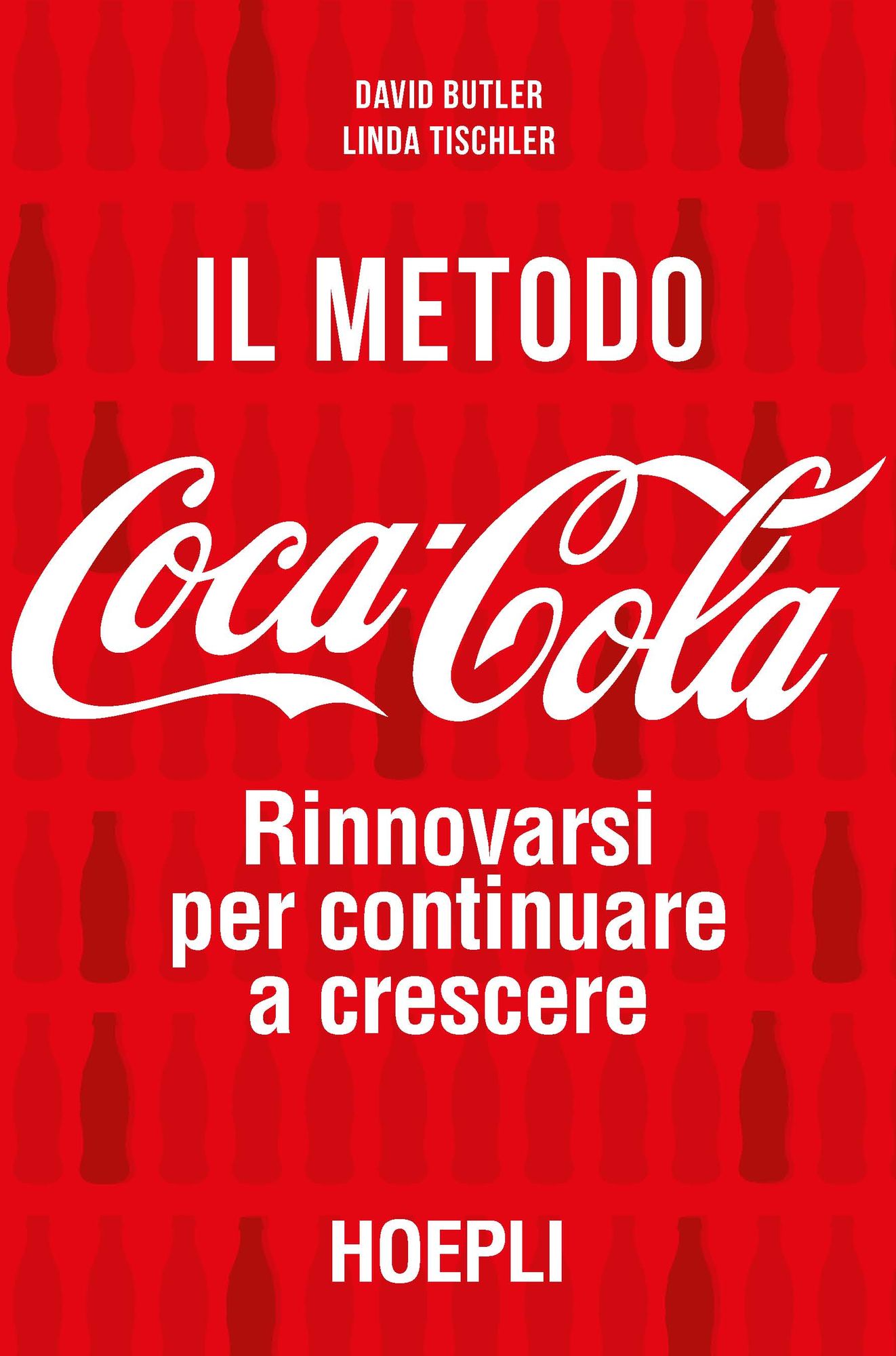 Il metodo Coca-Cola: Rinnovarsi per continuare a crescere