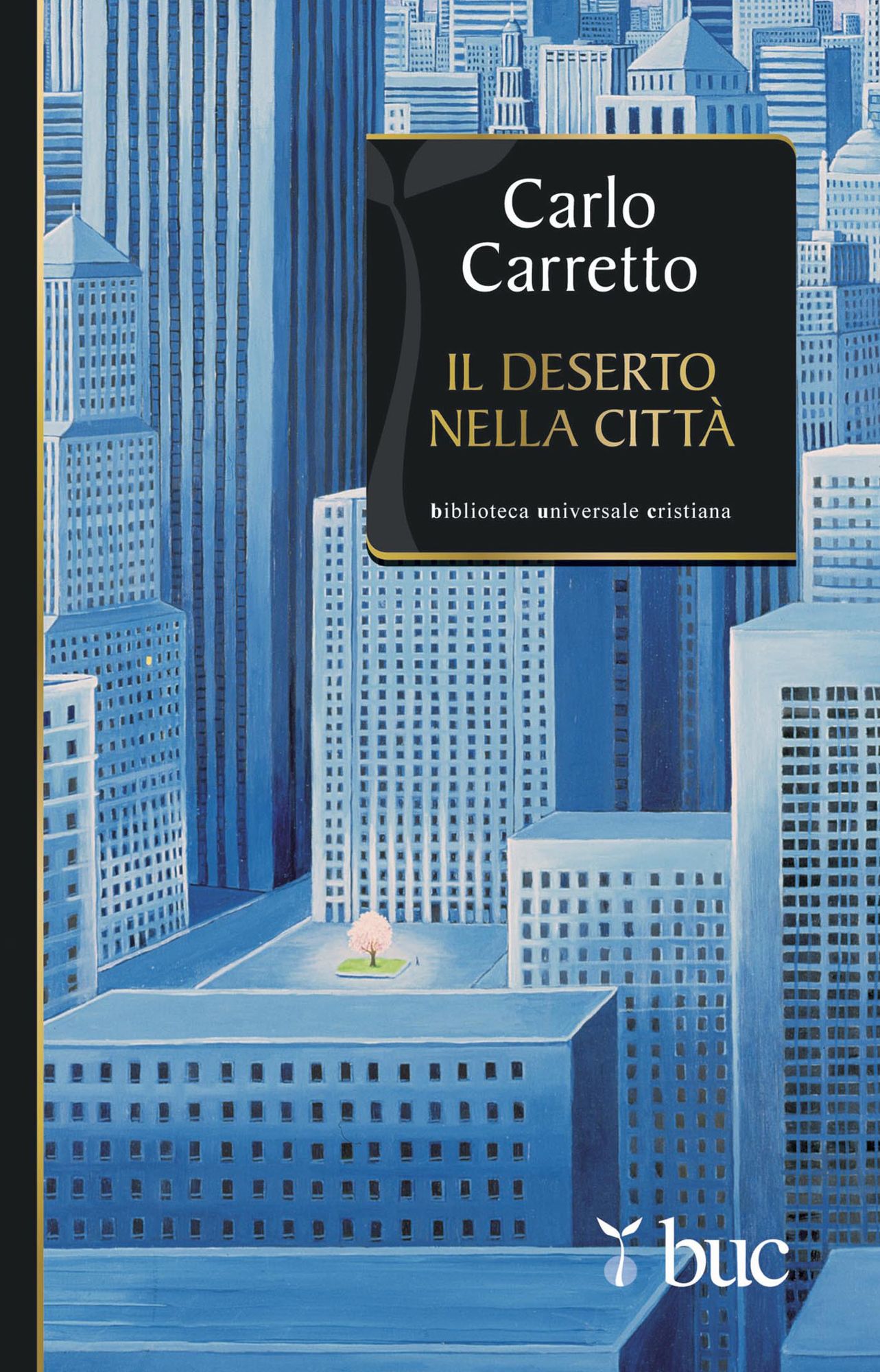 Il deserto nella città