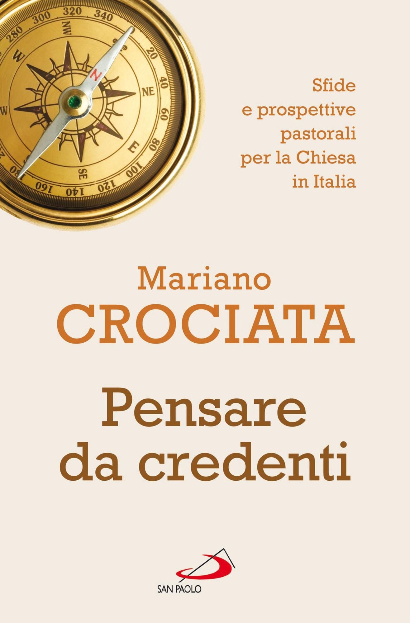 Pensare da credenti. Sfide e prospettive pastorali per la Chiesa in Italia