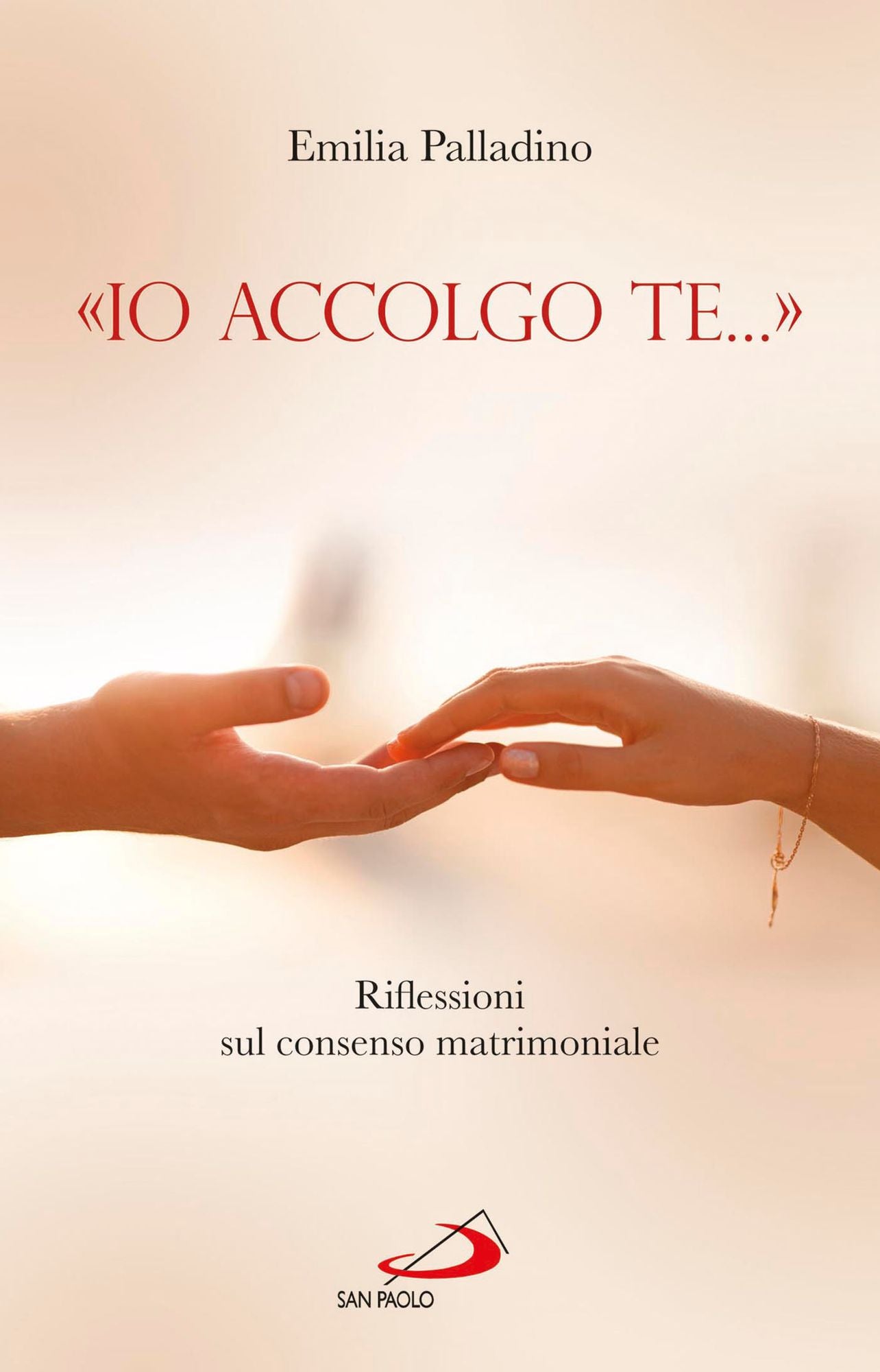 "Io accolgo te...". Riflessioni sul consenso matrimoniale