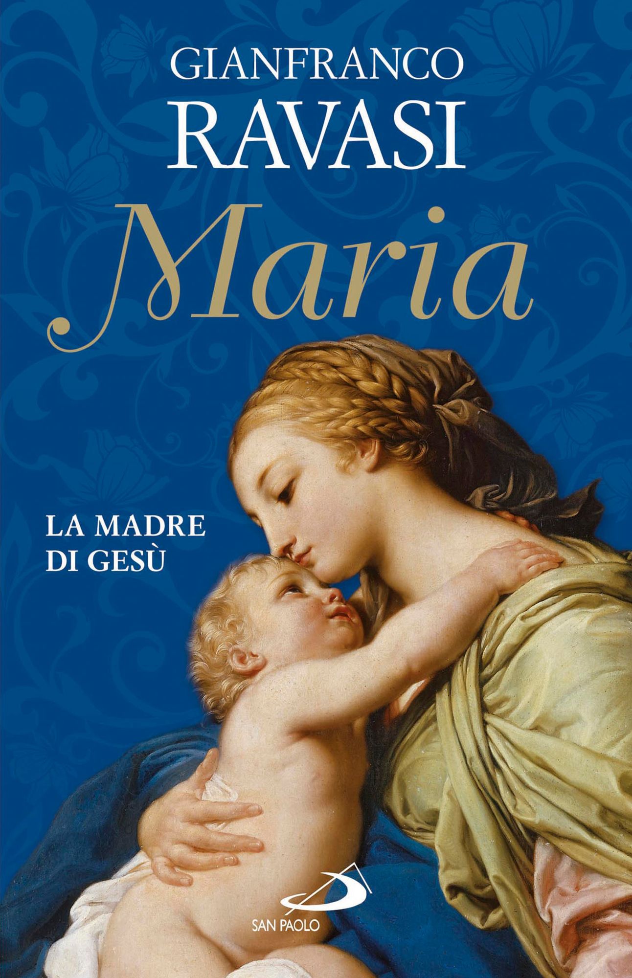 Maria. La madre di Gesù