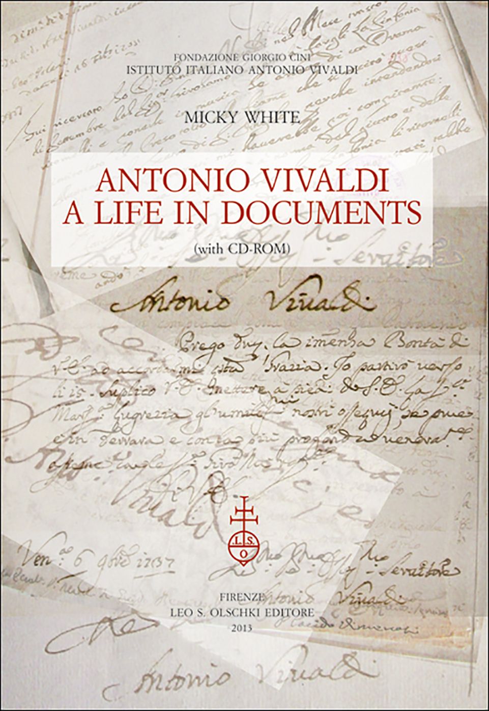 Antonio Vivaldi: A Life in Documents
