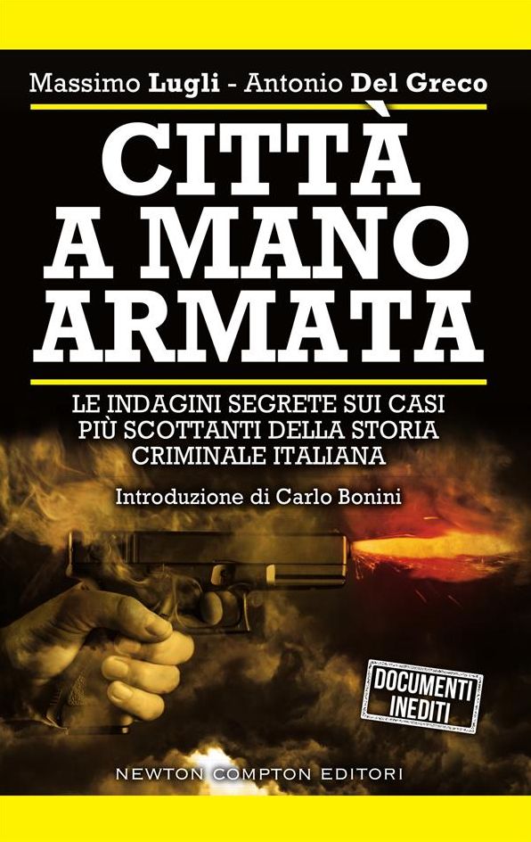Città a mano armata