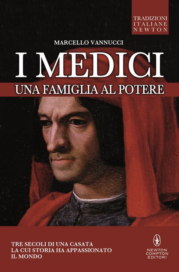 I Medici. Una famiglia al potere