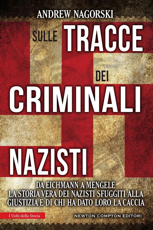 Sulle tracce dei criminali nazisti