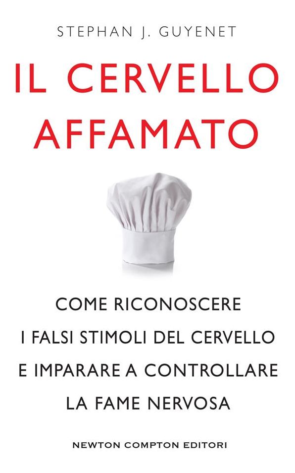 Il cervello affamato
