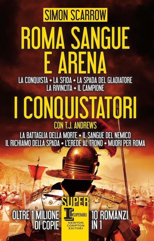 Roma sangue e arena - I conquistatori - 10 in 1