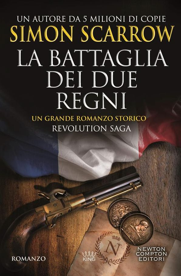 Revolution Saga. La battaglia dei due regni