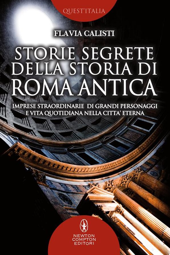 Storie segrete della storia di Roma antica