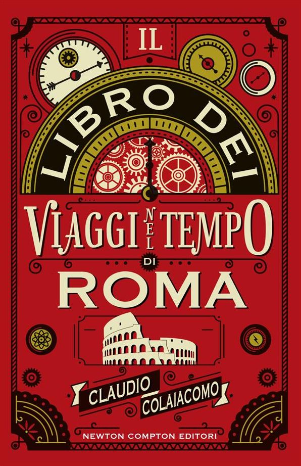 Il libro dei viaggi nel tempo di Roma