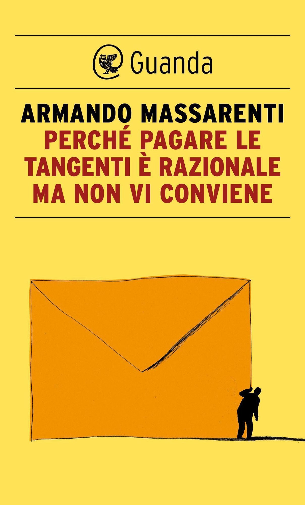 Perché pagare le tangenti è razionale ma non vi conviene