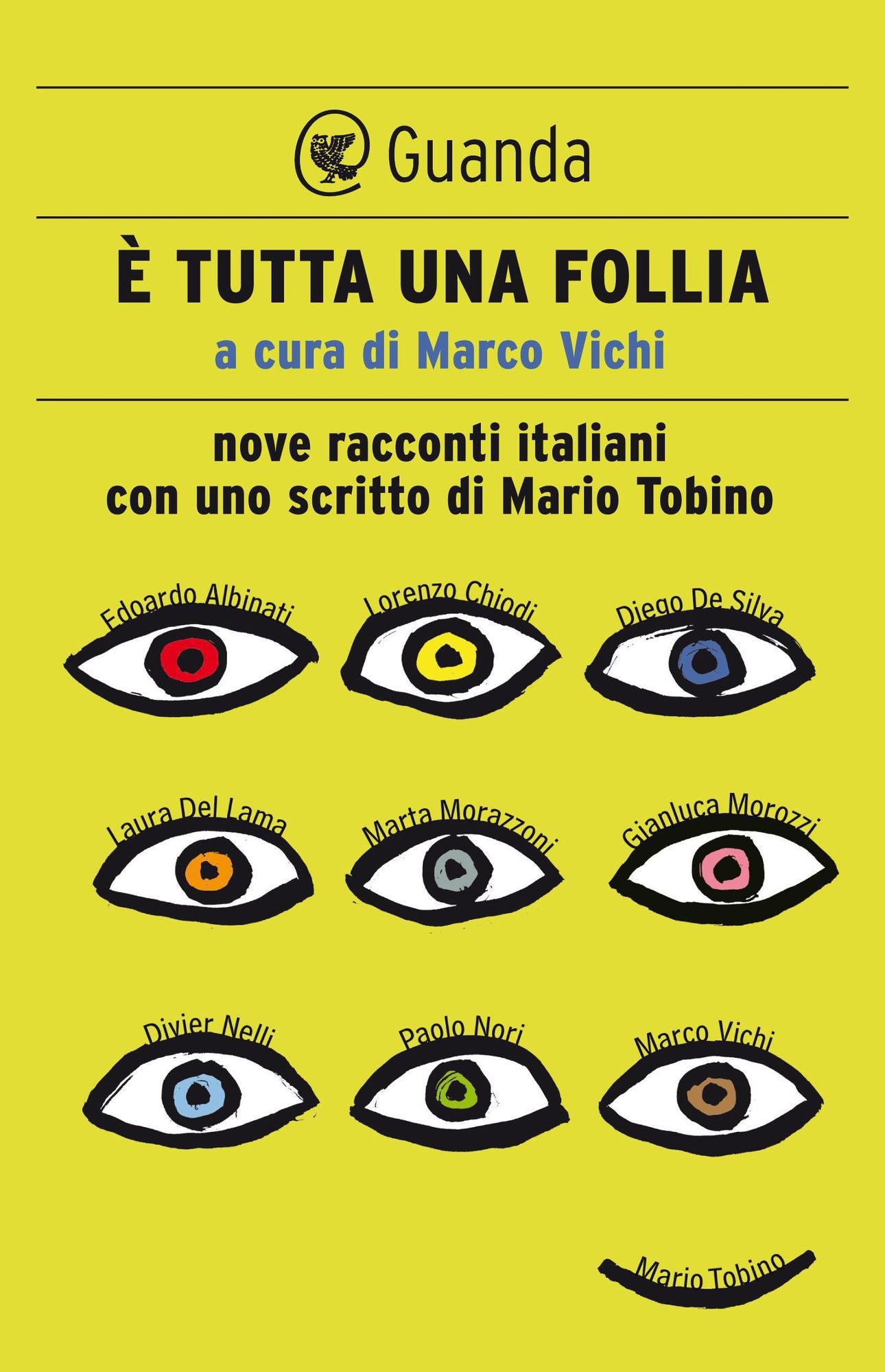 È tutta una follia