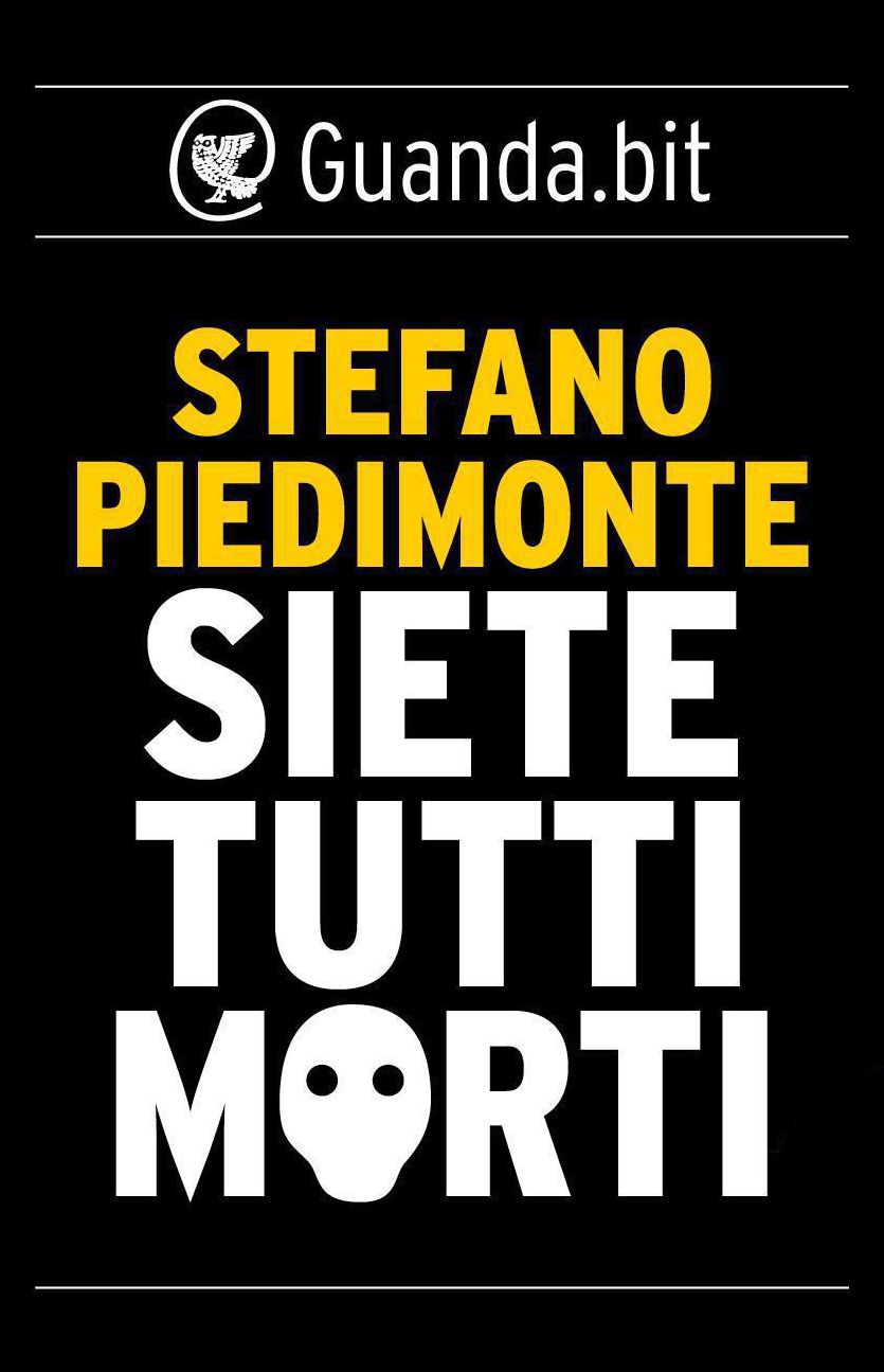 Siete tutti morti
