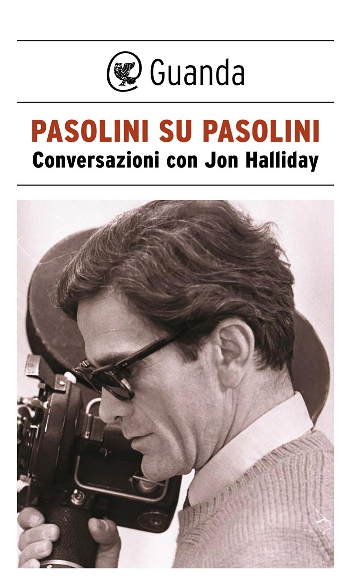 Pasolini su Pasolini: Conversazioni con Jon Halliday