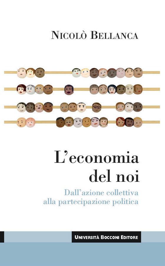 L'economia del noi: Dall'azione collettiva alla partecipazione politica