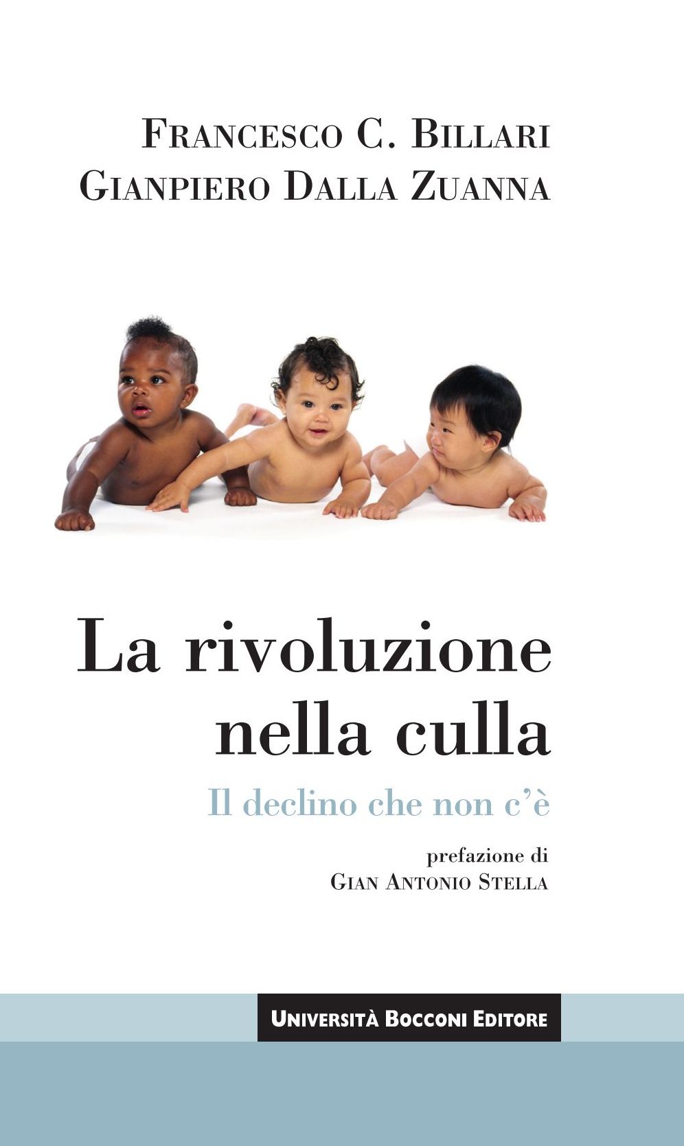 Rivoluzione nella culla (La): Il declino che non c'e'