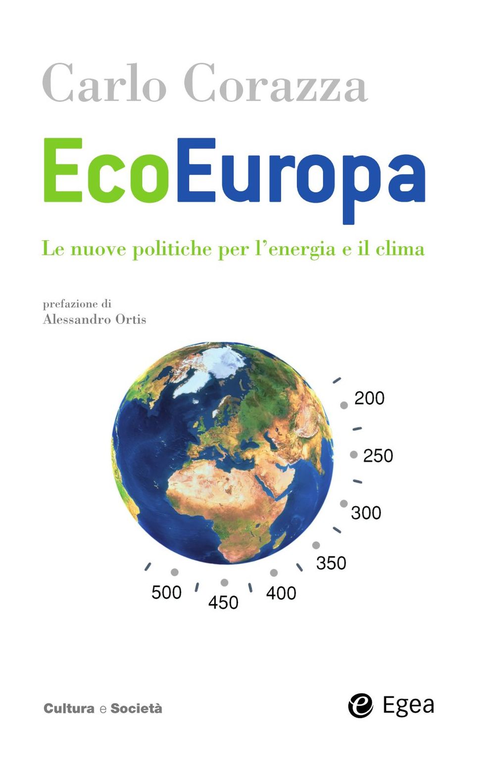 Ecoeuropa: Le nuove politiche per l'energia e il clima