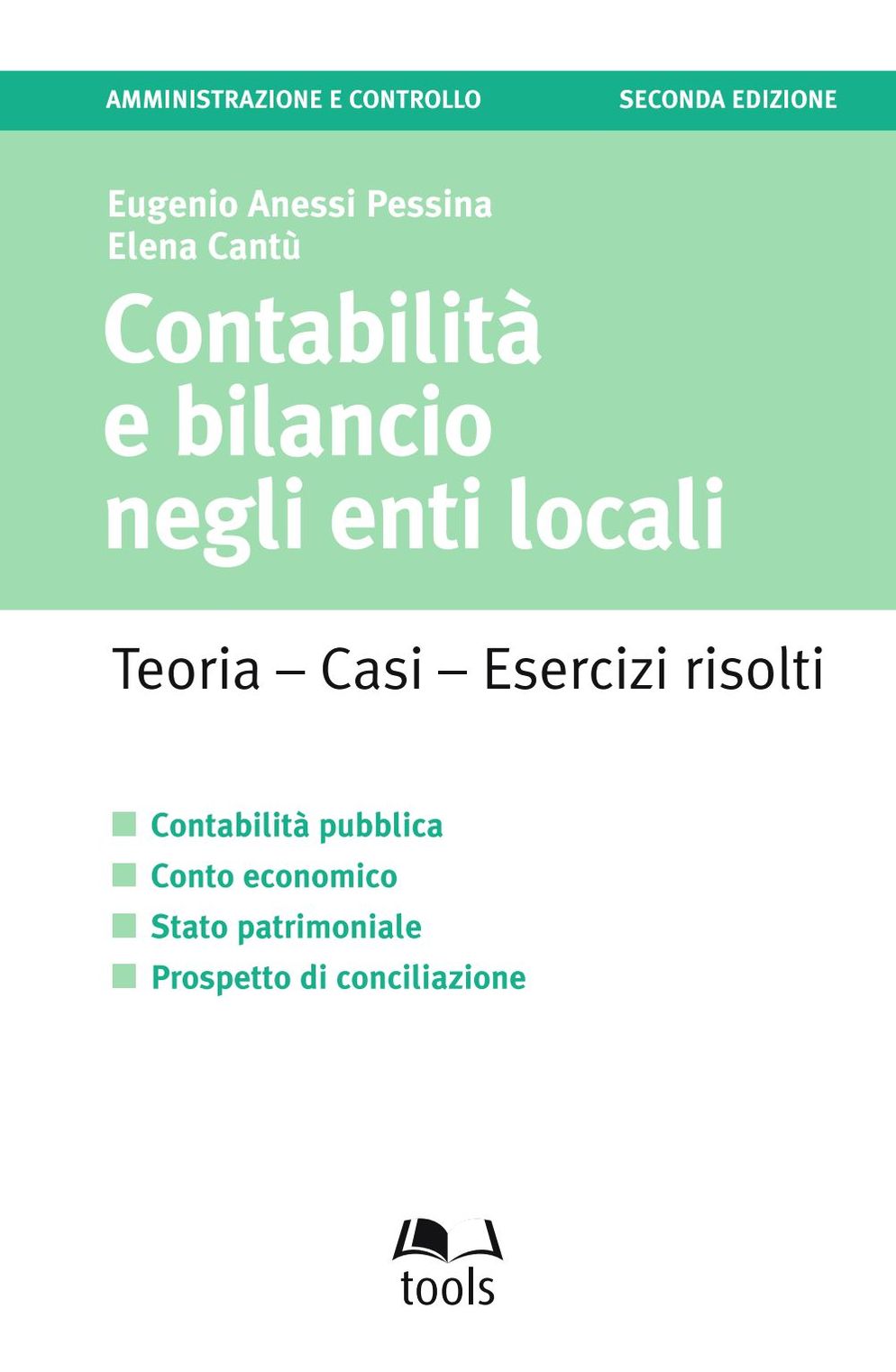 Contabilità e bilancio negli Enti Locali: Teoria - Casi - Esercizi svolti