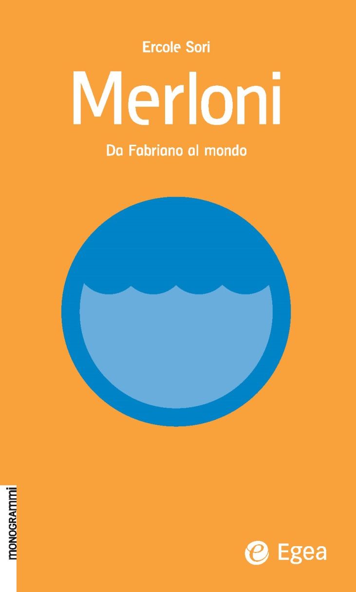 Merloni: Da Fabriano al mondo