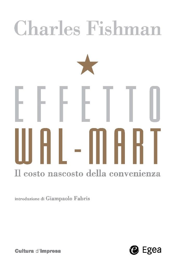 Effetto Wal-Mart: Il costo nascosto della convenienza
