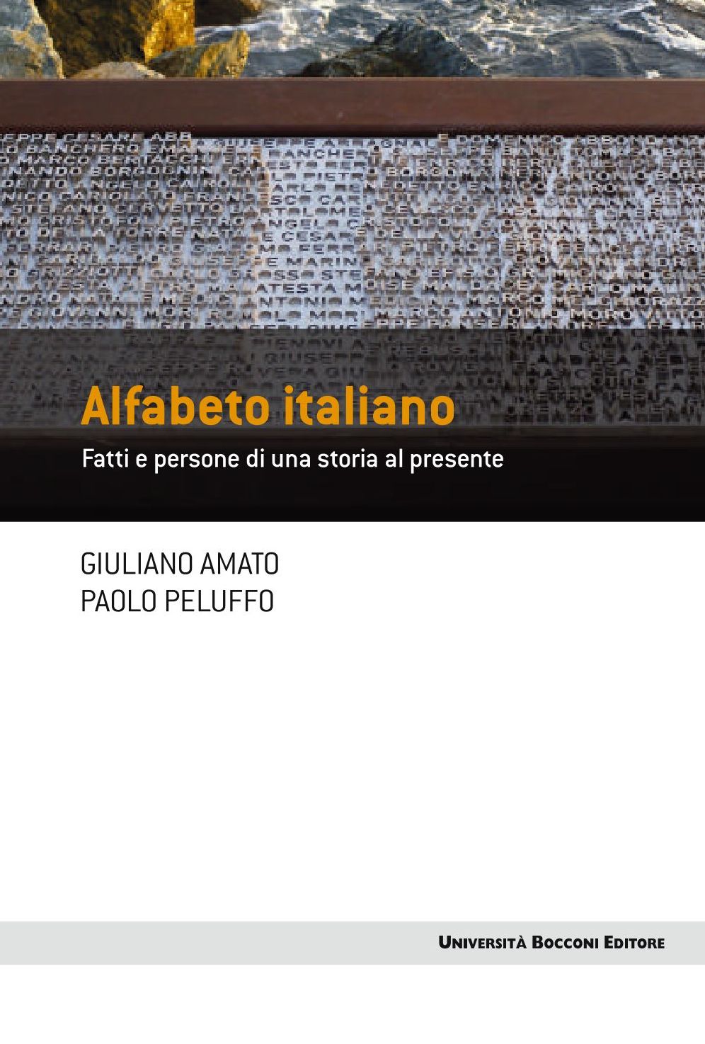 Alfabeto italiano: Fatti e persone di una storia al presente