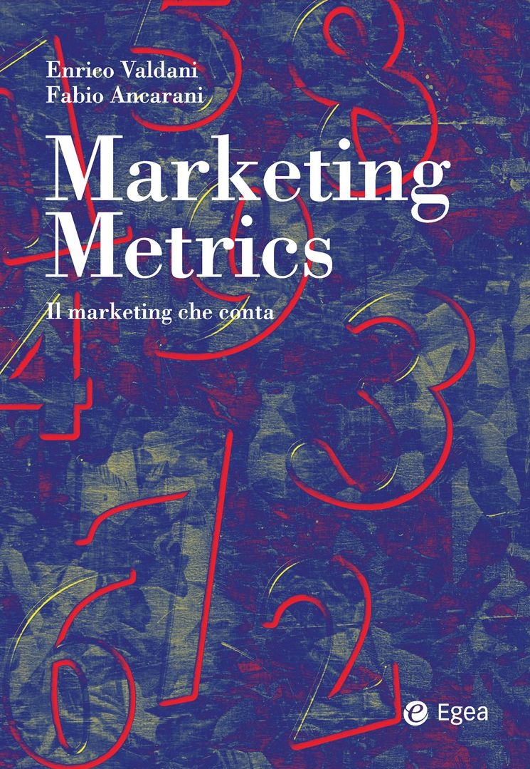 Marketing metrics: Il marketing che conta