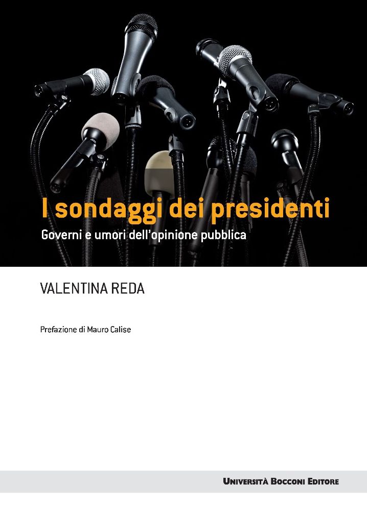 I sondaggi dei presidenti: Governi e umori dell'opinione pubblica