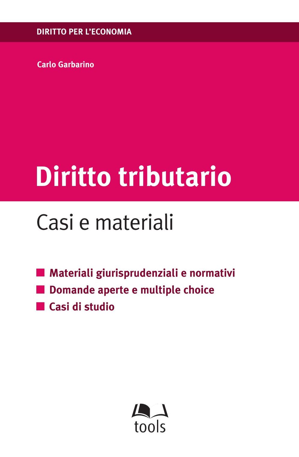 Diritto tributario: Casi e materiali