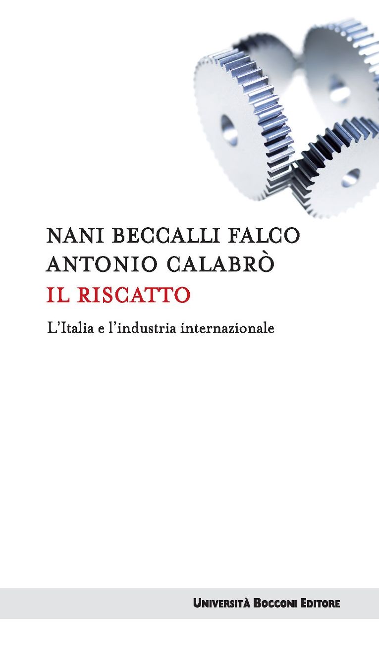 Il riscatto: L'Italia e l'industria internazionale
