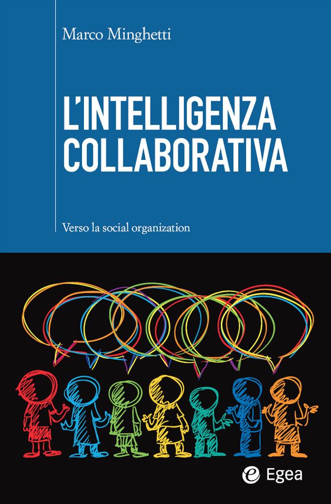 L'intelligenza collaborativa: Verso la social organization
