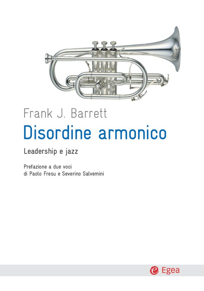Disordine armonico: Leadership e jazz