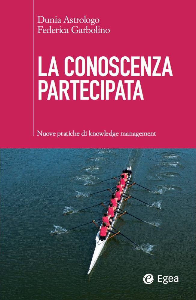 La conoscenza partecipata: Nuove pratiche di knowledge management