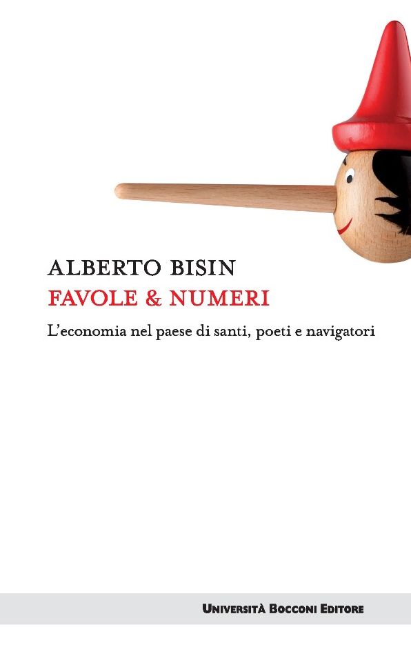 Favole & numeri: L'economia nel paese di santi, poeti e navigatori