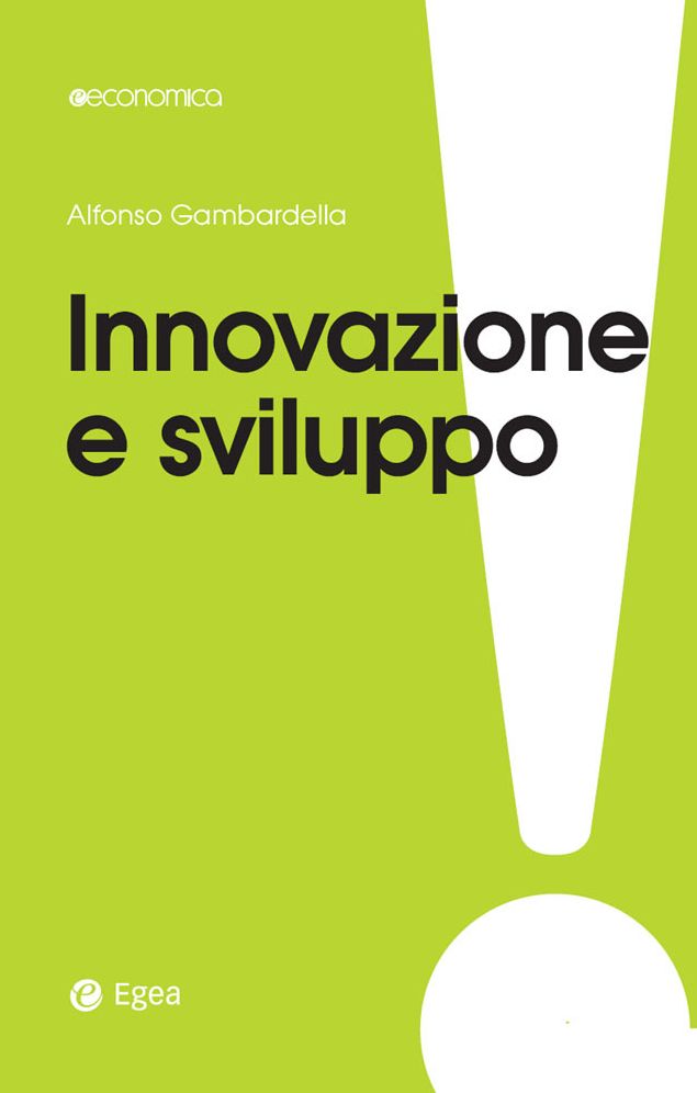Innovazione e sviluppo: Miti da sfatare, realt da costruire