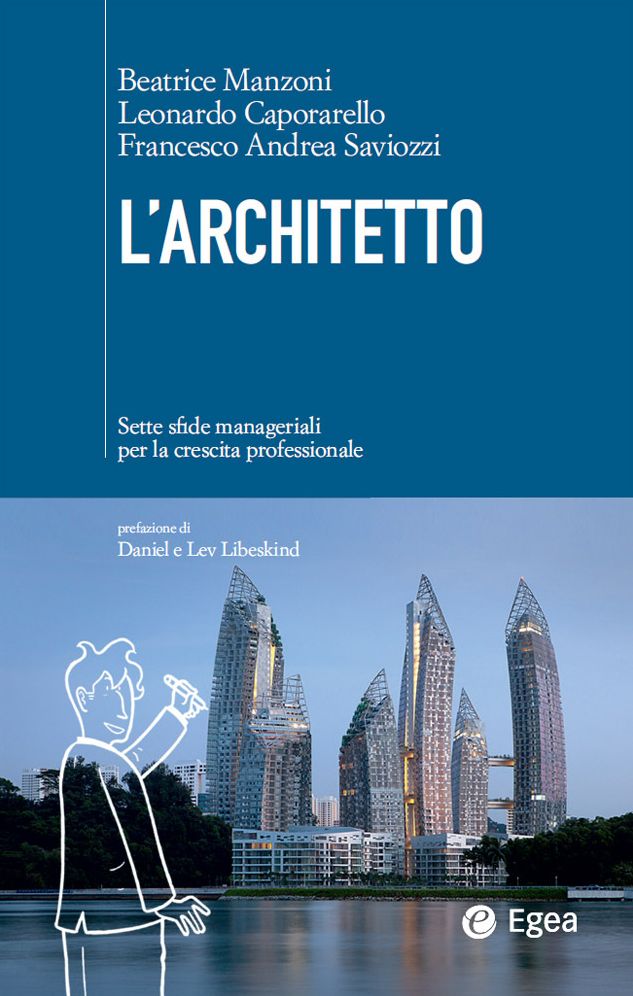 L'architetto: Sette sfide manageriali per la crescita professionale
