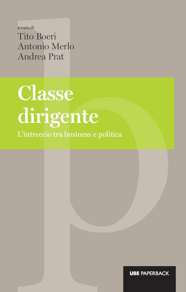 Classe dirigente: L'intreccio tra business e politica
